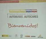 Seminario Iberoamericano de Seguridad del Transporte en Autocar y Autobús.